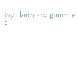 joyli keto acv gummies