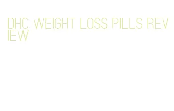 dhc weight loss pills review