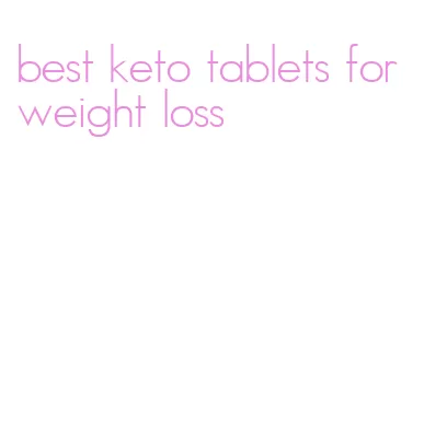 best keto tablets for weight loss