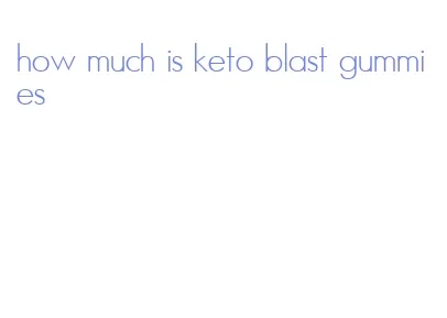 how much is keto blast gummies