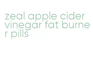 zeal apple cider vinegar fat burner pills