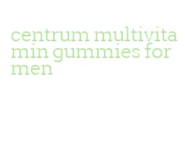 centrum multivitamin gummies for men
