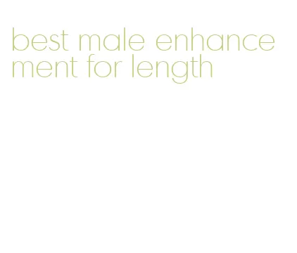 best male enhancement for length