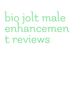 bio jolt male enhancement reviews