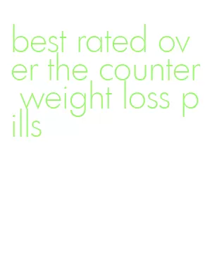best rated over the counter weight loss pills