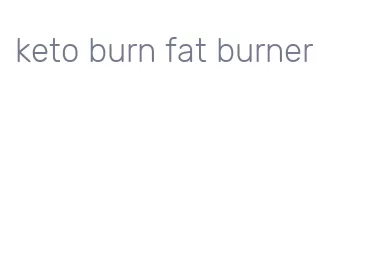keto burn fat burner