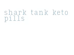 shark tank keto pills