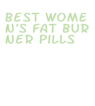 best women's fat burner pills