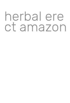 herbal erect amazon