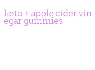 keto + apple cider vinegar gummies
