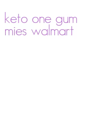 keto one gummies walmart