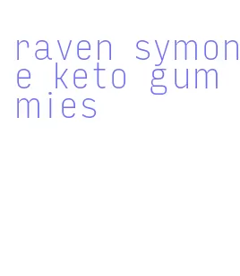 raven symone keto gummies
