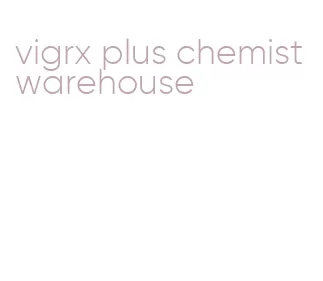 vigrx plus chemist warehouse