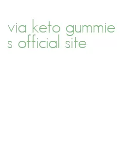 via keto gummies official site