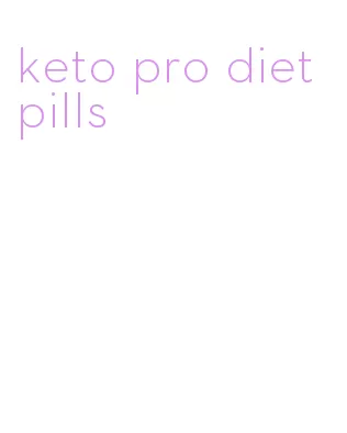 keto pro diet pills