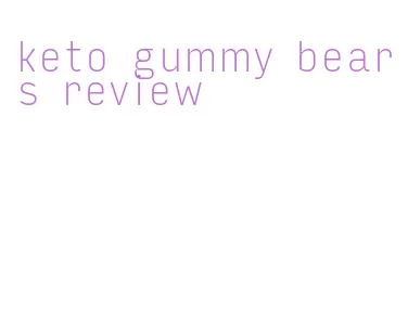 keto gummy bears review