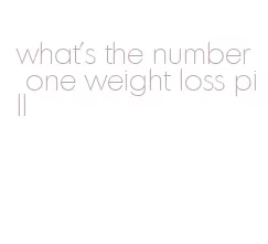 what's the number one weight loss pill