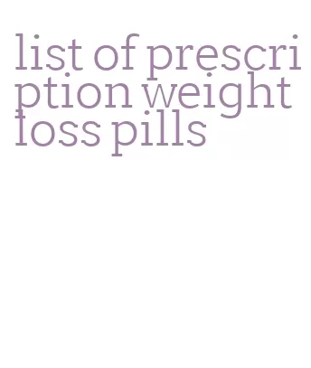 list of prescription weight loss pills