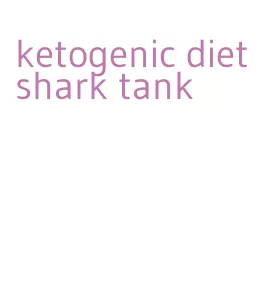 ketogenic diet shark tank