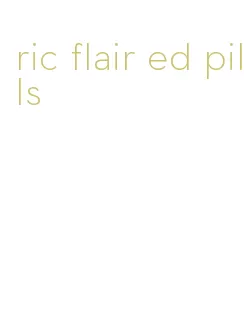 ric flair ed pills