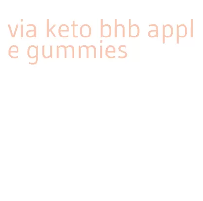 via keto bhb apple gummies