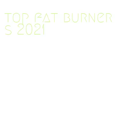 top fat burners 2021