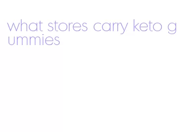 what stores carry keto gummies