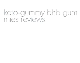 keto-gummy bhb gummies reviews