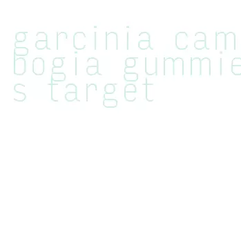garcinia cambogia gummies target