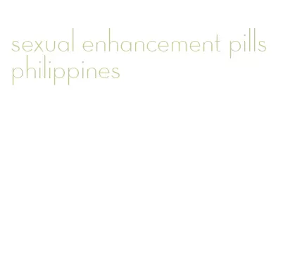 sexual enhancement pills philippines