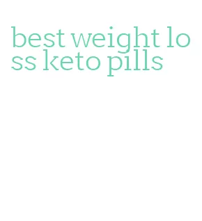 best weight loss keto pills