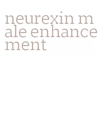 neurexin male enhancement