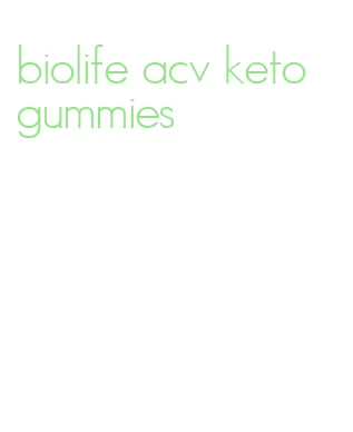 biolife acv keto gummies