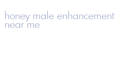 honey male enhancement near me