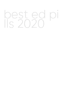 best ed pills 2020