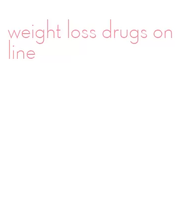 weight loss drugs online