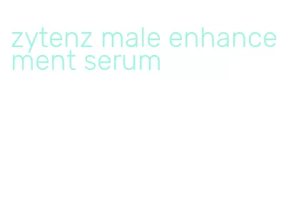 zytenz male enhancement serum