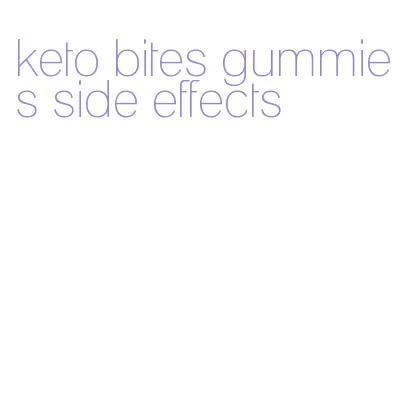 keto bites gummies side effects