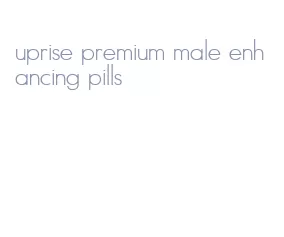 uprise premium male enhancing pills