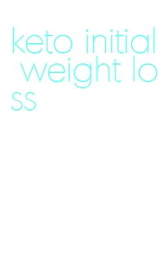 keto initial weight loss