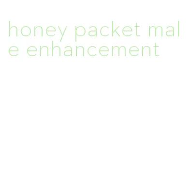 honey packet male enhancement