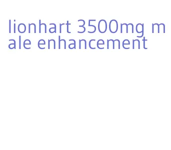 lionhart 3500mg male enhancement