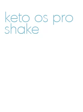 keto os pro shake