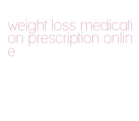 weight loss medication prescription online