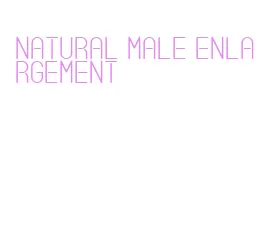 natural male enlargement