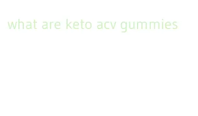 what are keto acv gummies