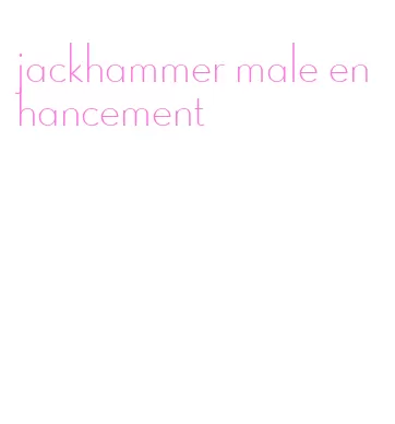 jackhammer male enhancement