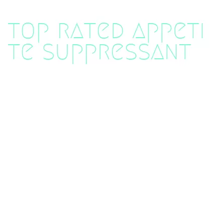 top rated appetite suppressant