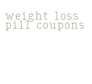 weight loss pill coupons