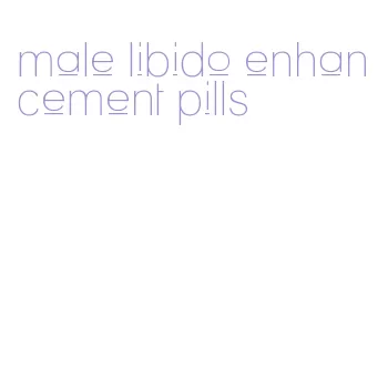 male libido enhancement pills